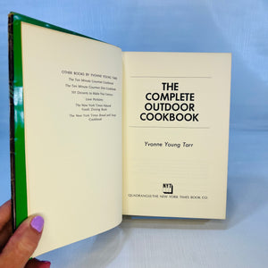 The Complete Outdoor Cookbook by Yvonne Young 1973 Quadrangle/The New York Times Book Co.
