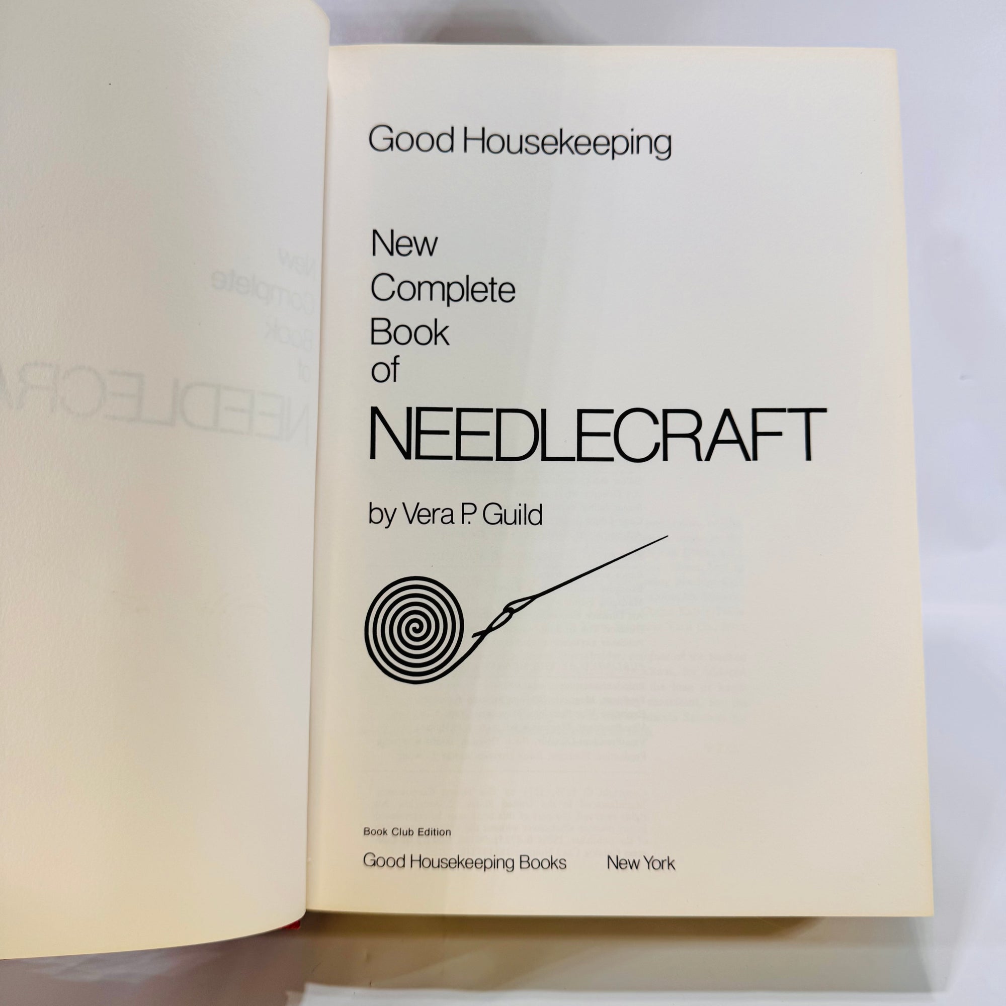 Good Housekeeping's New Complete Book of Needlecraft by Vera P. Guild (1979), Hardcover Craft Reference