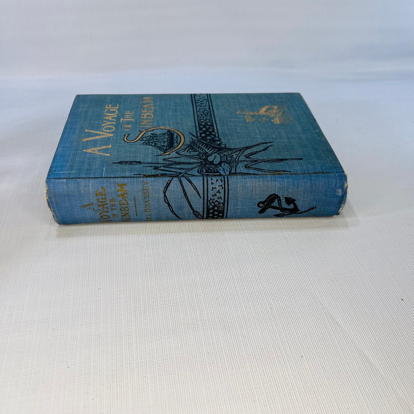 A Voyage of The Sunbeam Our Home on the Ocean for Eleven Month by Lady Brassey Profusely Illustrated No Publishing Date Found Homewood Publishing Company