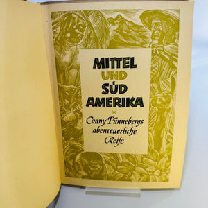 German Vintage Children's Adventure Book, Sanella Promotional Album, 1952, Illustrated Central & South America