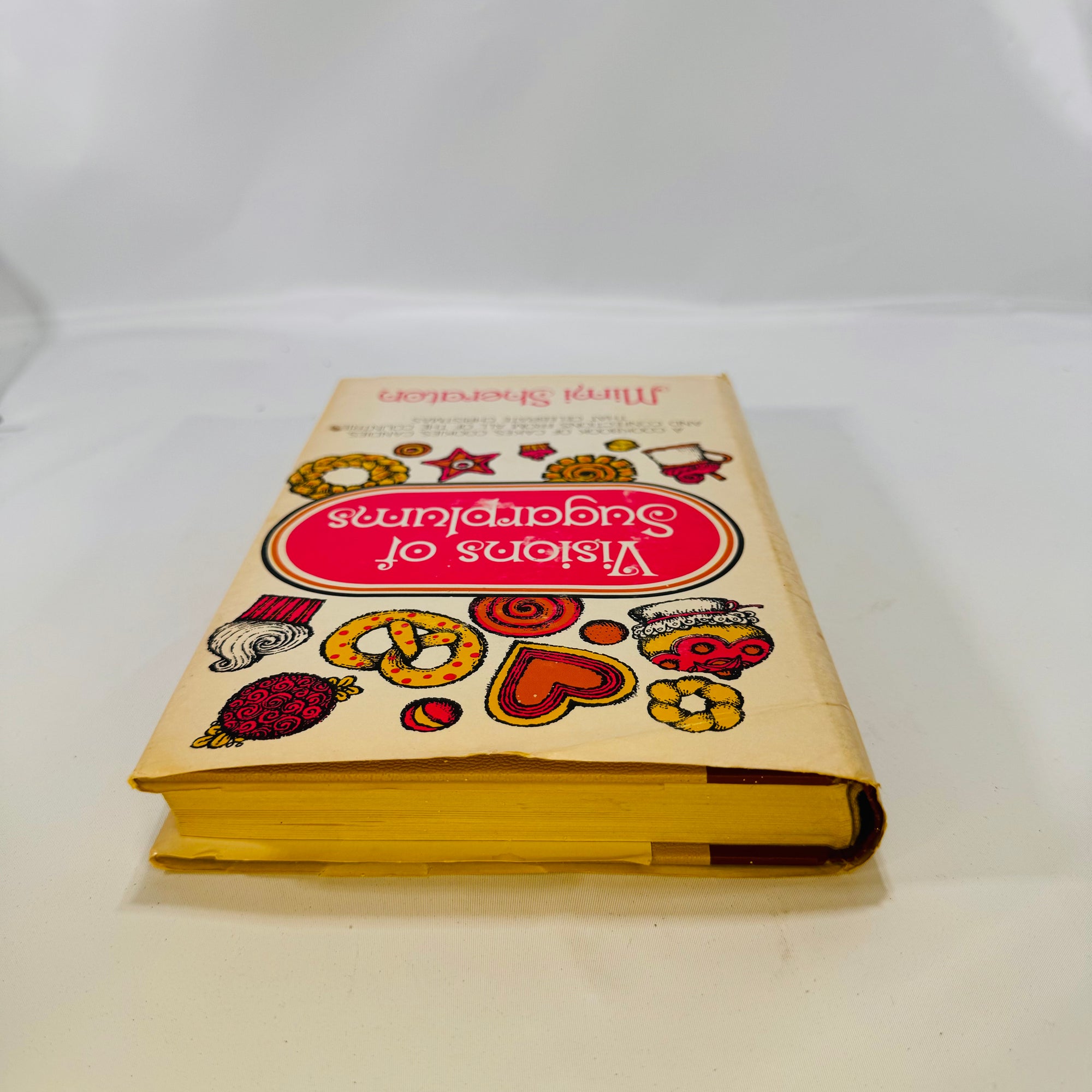 Visions of Sugarplums by Mini Sheraton 1968 Random House Hardcover Cookbook