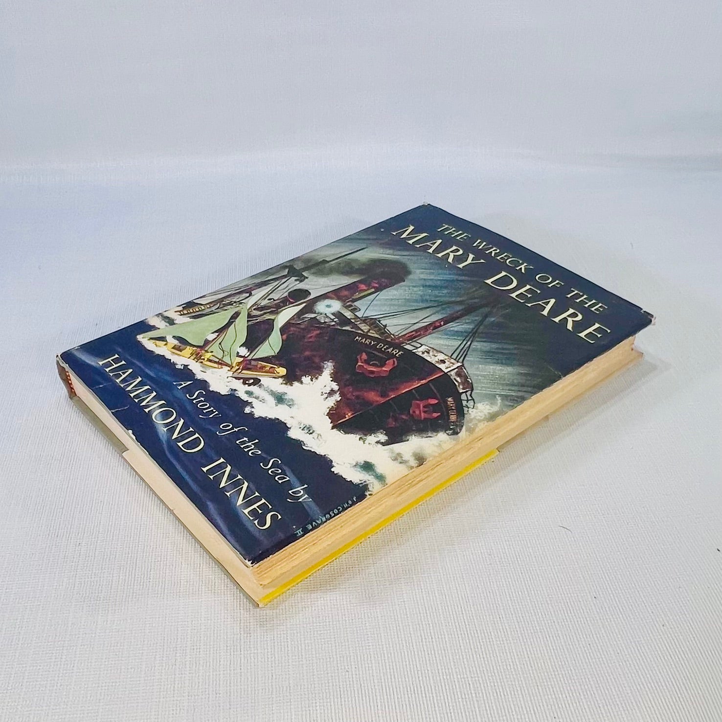 The Wreck of the  Mary Deare A Story of the Hammond Innes by  Alfred A Knopf 1956