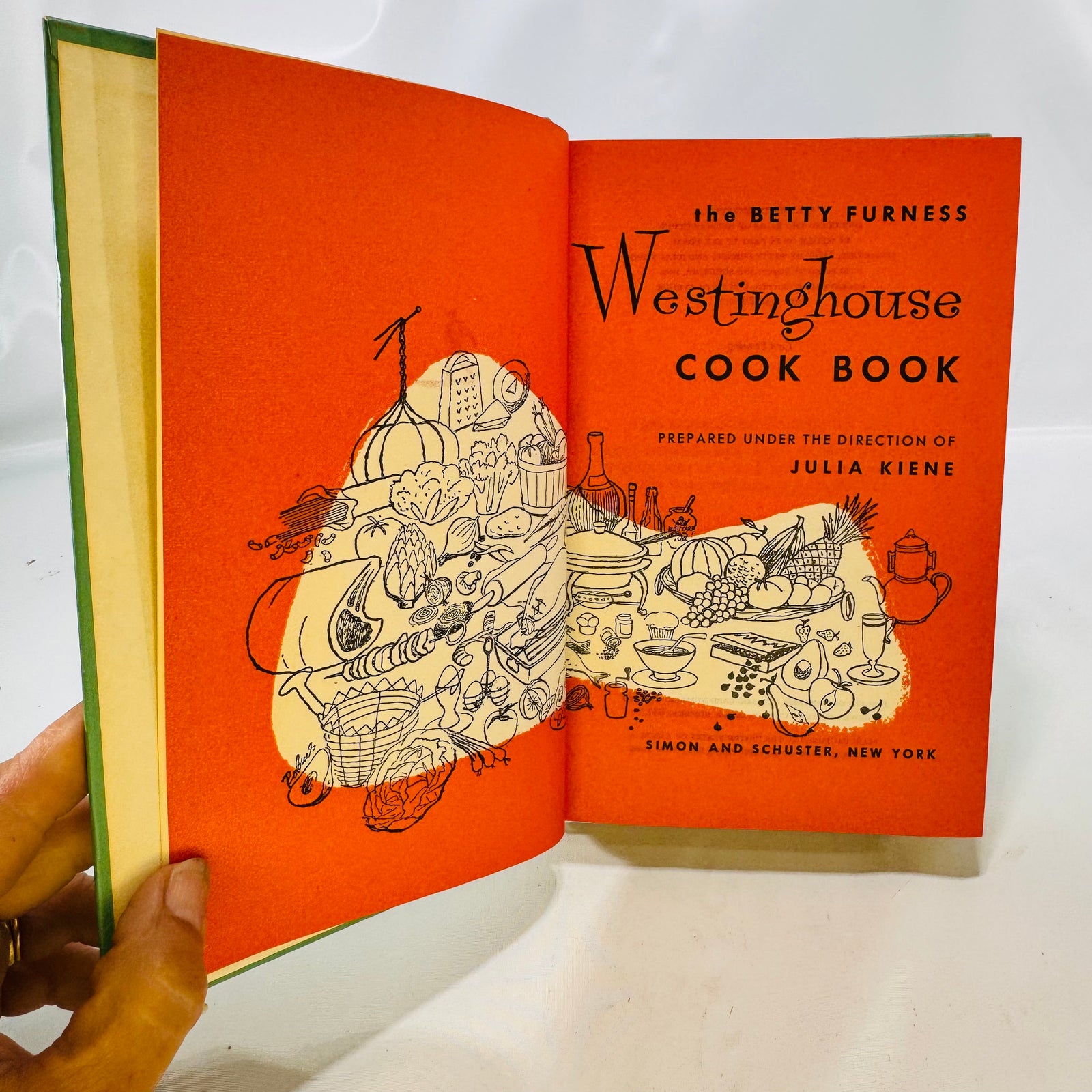 The Betty Furness Westinghouse Cook Book with Julia Kiene 1954 Simon and Schuster Hardcover