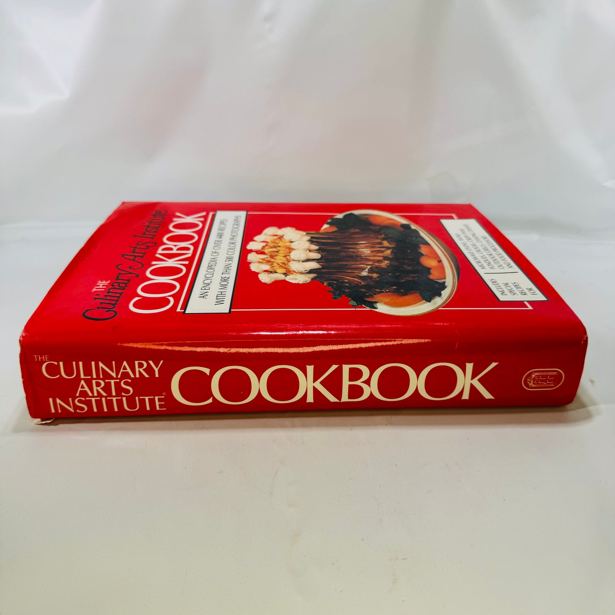 The Culinary Arts Institute Cookbook: An Encyclopedia of Over 4400 Recipes & 500 Color Photographs 1989 Advance Publishers Large Hardcover