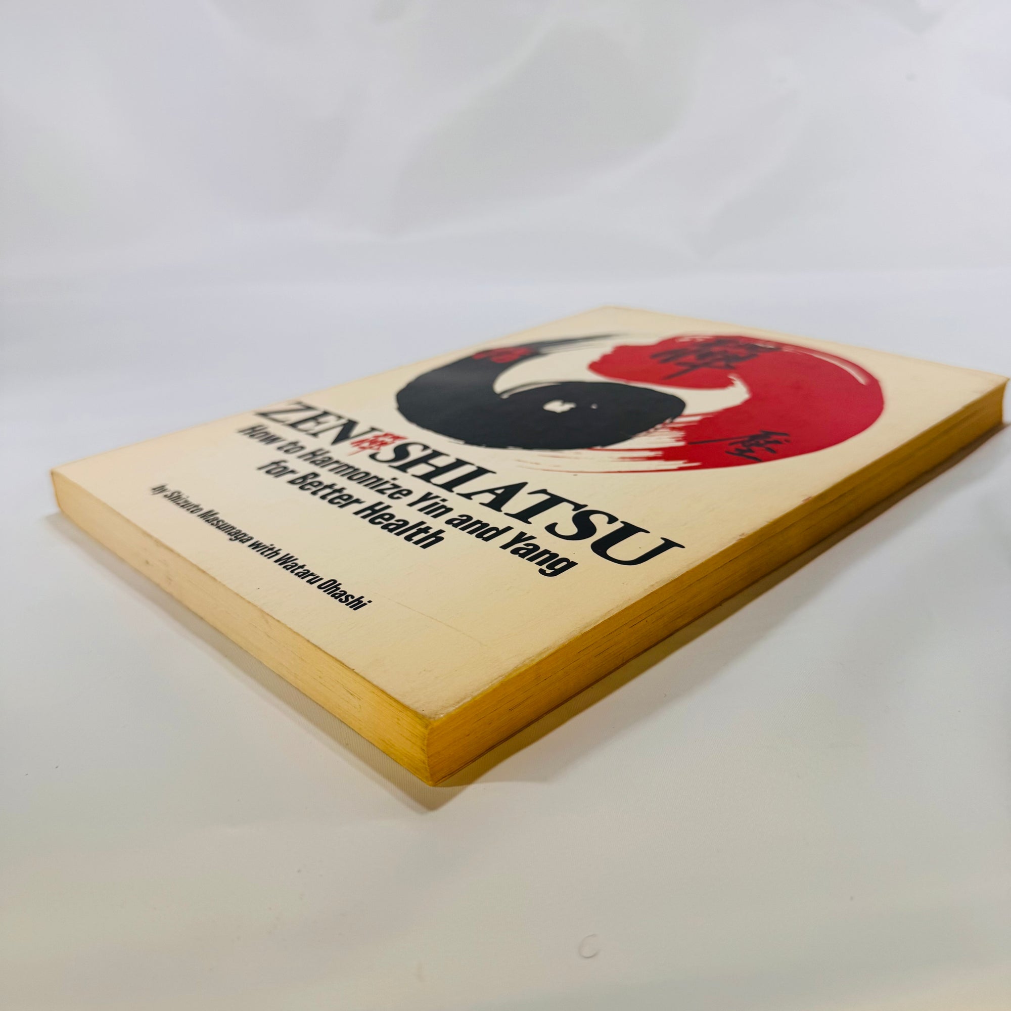 Zen Shiatsu: How to Harmonize Yin and Yang for Better Health by Shizuto Masunaga (1977), Paperback