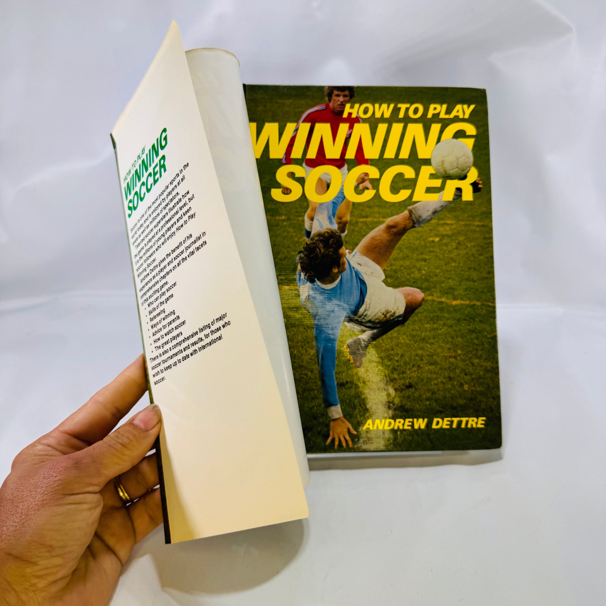 How to Play Winning Soccer by Andrew Dettre 1978 First Edition Hardcover with Dustjacket Bookthrift Marketing Inc