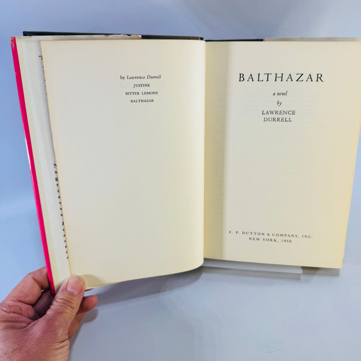 Vintage Balthazar by Lawrence Durrell 1958 Second Printing Hardcover with Dust Jacket