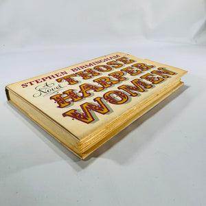 Vintage Midcentury Family Saga Novel — Those Harper Women (1964) — Stephen Birmingham | McGraw-Hill Hardcover w/ Dust Jacket, Historical Family Saga Fiction