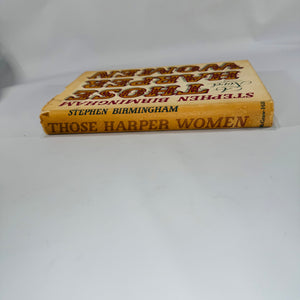 Vintage Midcentury Family Saga Novel — Those Harper Women (1964) — Stephen Birmingham | McGraw-Hill Hardcover w/ Dust Jacket, Historical Family Saga Fiction