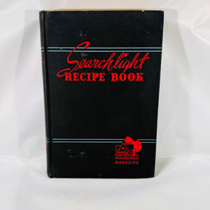 The Household Searchlight Recipe Book edited by Ida Migliario 1944 17th Edition The Household Magazine