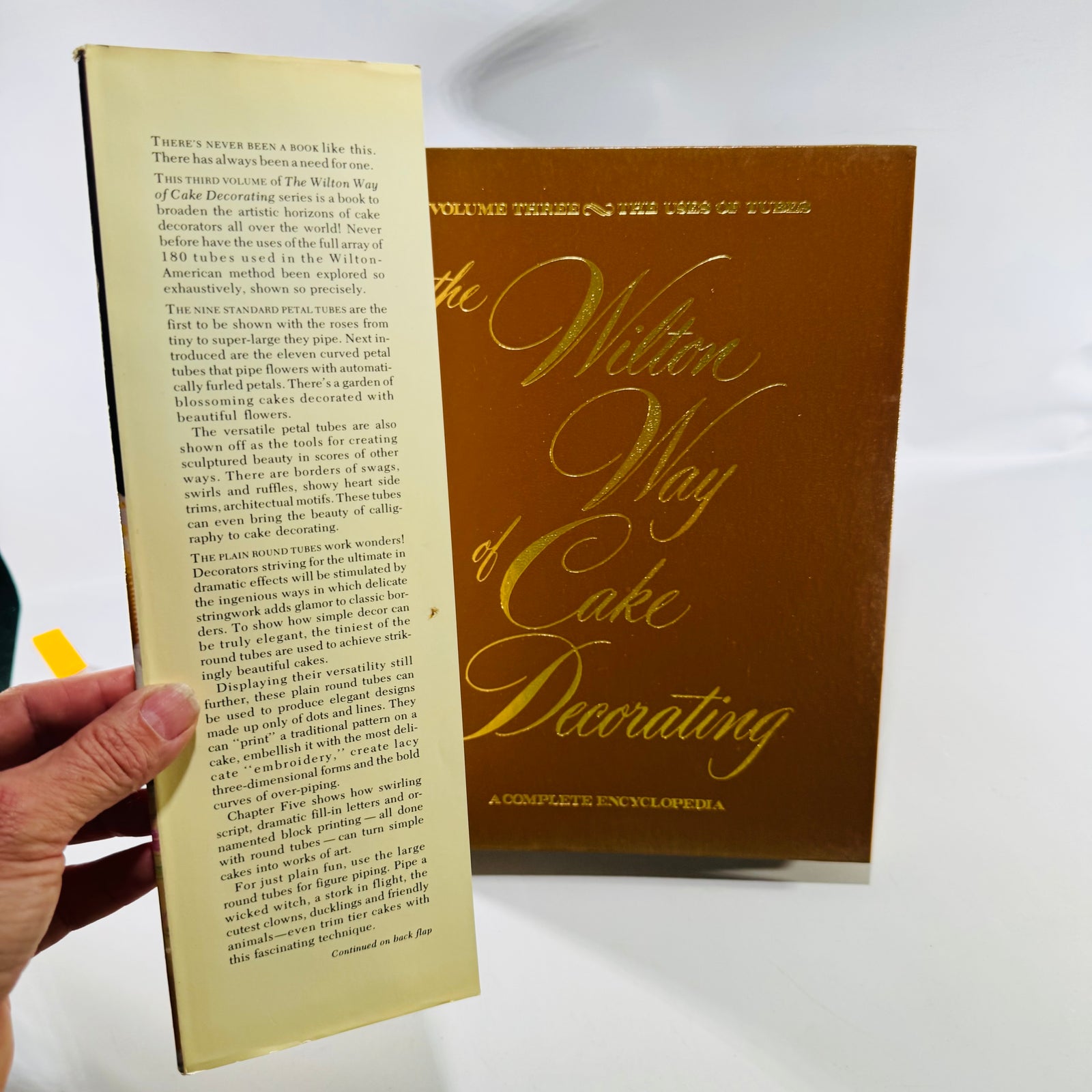 Wilton Way of Cake Decorating Volume 3 Uses of Tubes 1979 First Edition Hardcover