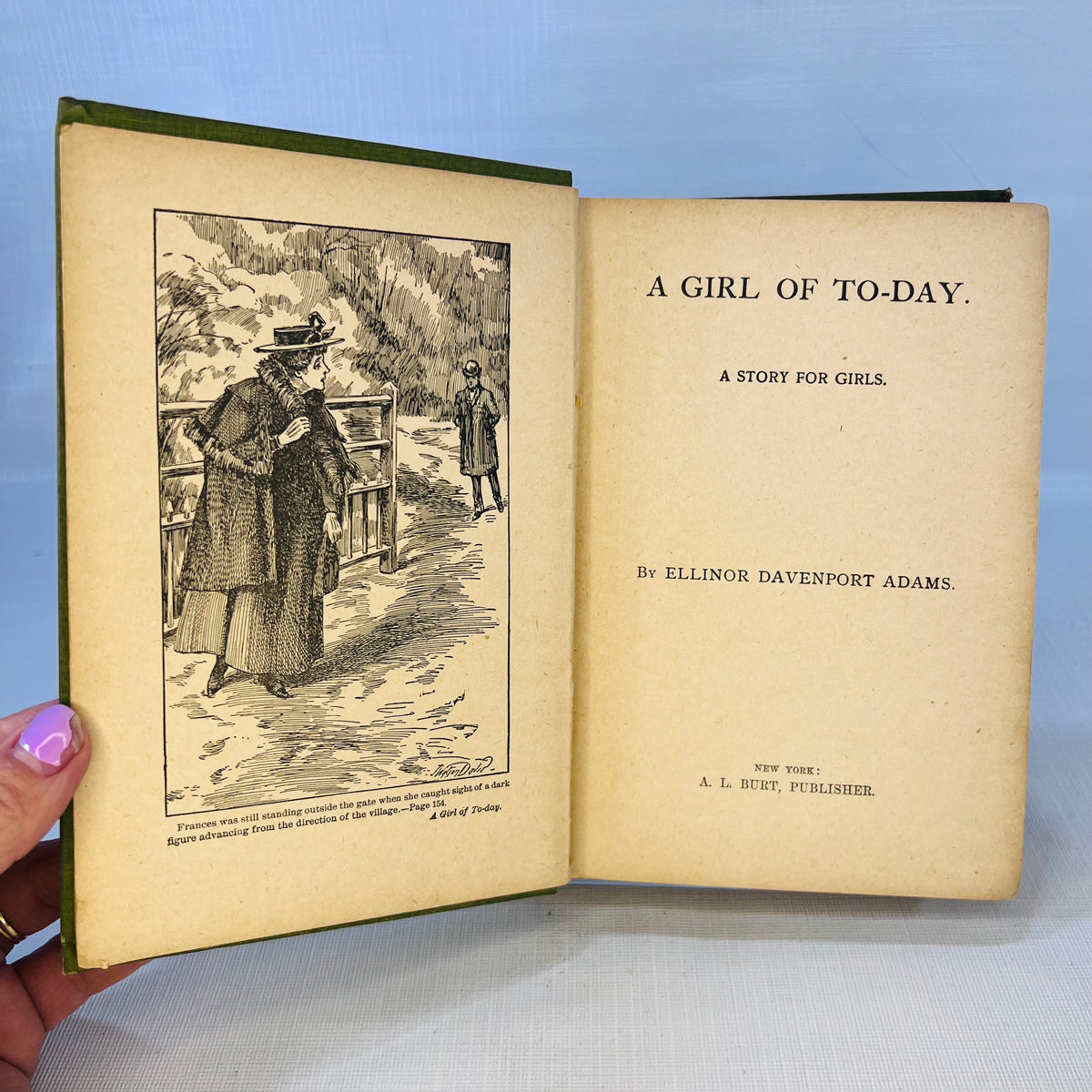 A Girl of To-Day A Story for Girls by Ellinor Davenport Adams Circa 1930s A.L. Burt, Publishers