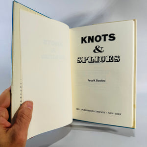 Knots & Splices — Percy W. Blandford (Hardcover w/ Dust Jacket) — Illustrated Knot Guide for Boating, Camping & Climbing