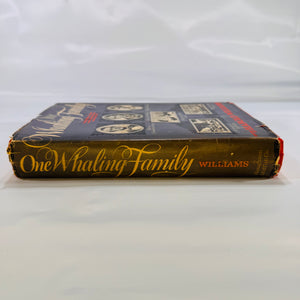 One Whaling Family (Maritime History • Memoir) – 1964 Illustrated Hardcover