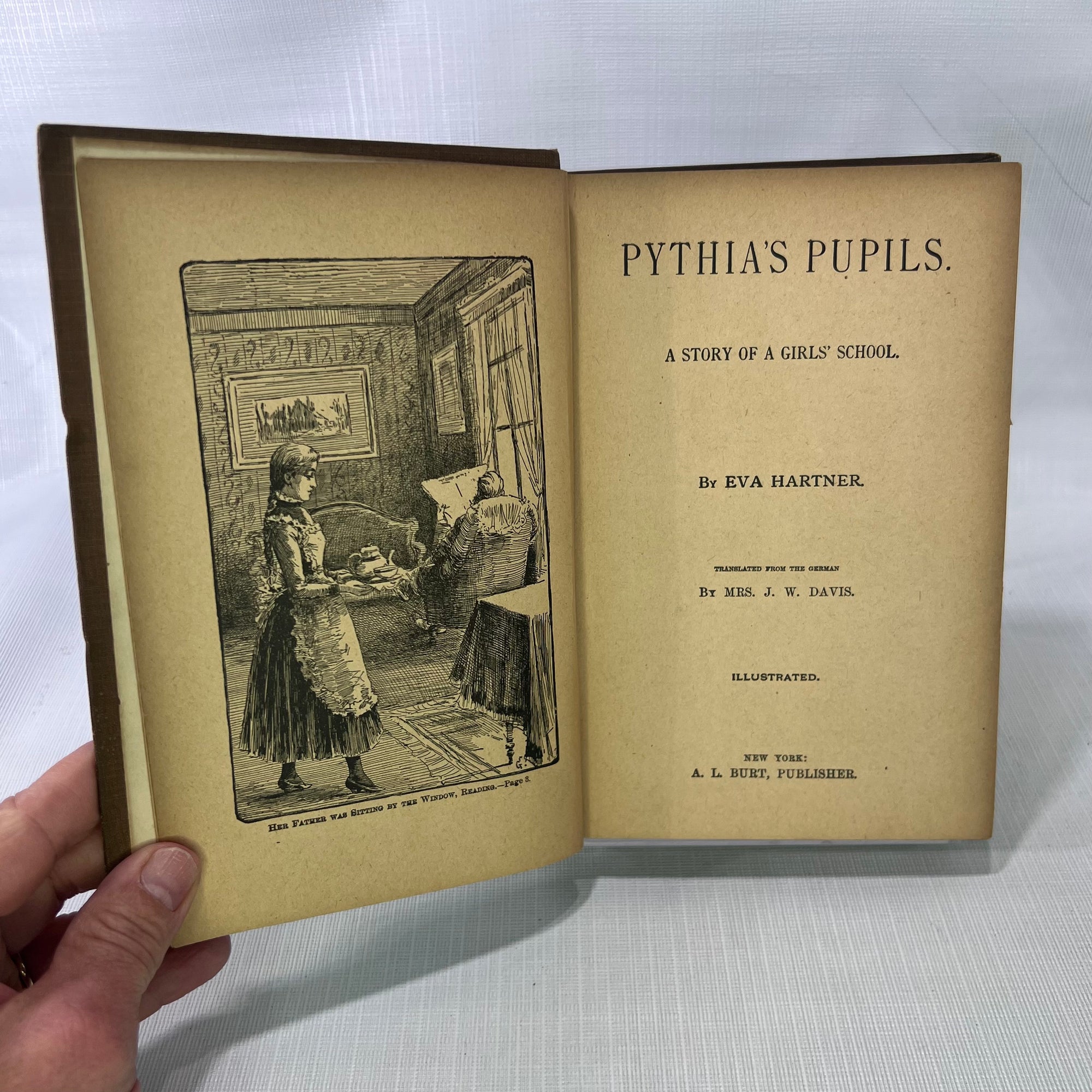 Pythia's Pupils a Story of a Girl's School by Eva Hartner translated from the German by Mrs. J.W. Davis 1888 A.L.Burt
