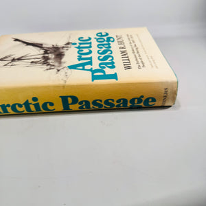Arctic Passage by William R Hunt 1975 First Edition Bering Sea History Hardcover with Dust Jacket