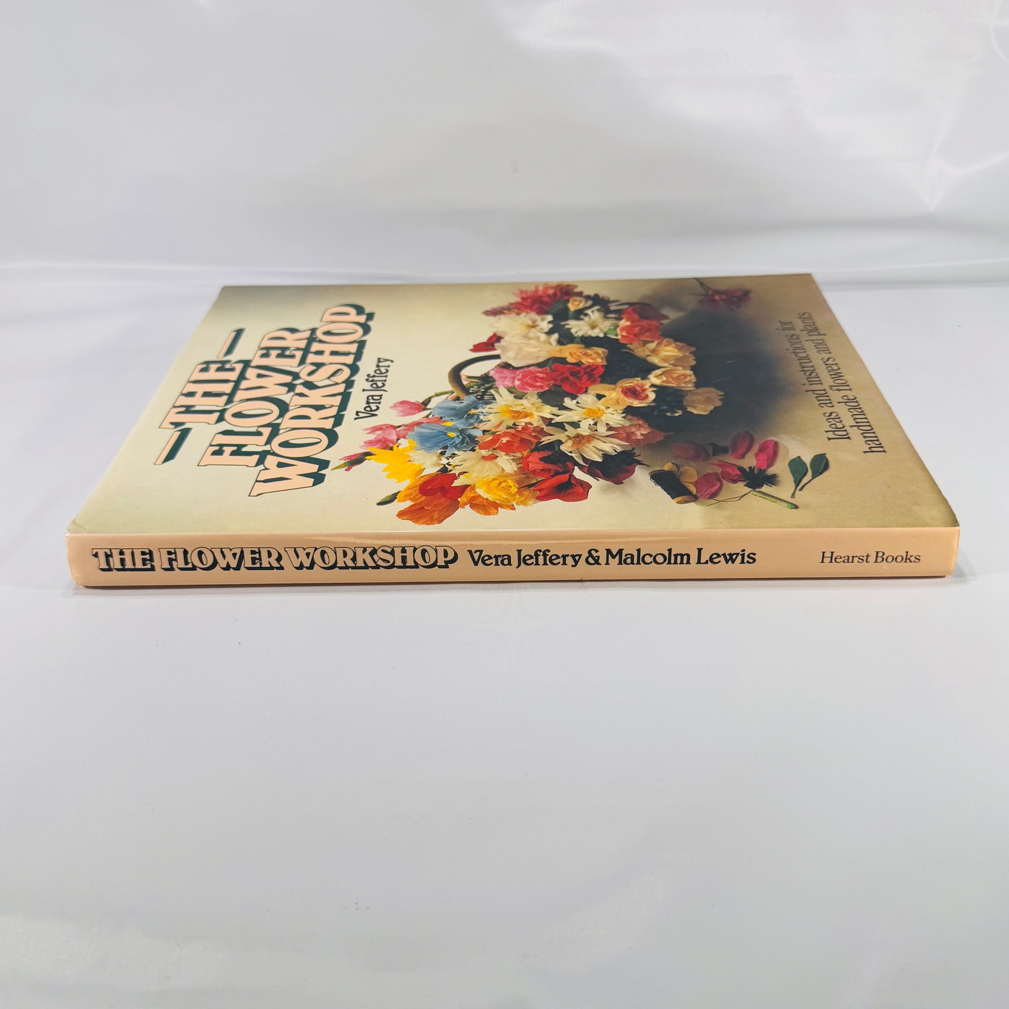 The Flower Workshop – Floral Crafts How‑To by Vera Jeffery (1980)