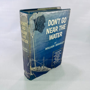 Don't Go Near the Water by William Brinkley 1956 Random House