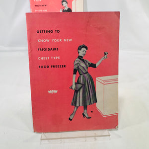 Getting to Know Your Frigidaire Chest Type Food Freezer (1955) & Imperial Cold Pantry (1954) Pamphlets