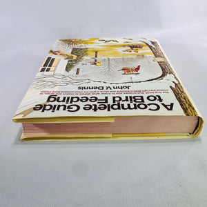 Vintage Bird Feeding Guide Hardcover by John V. Dennis 1986 Knopf Nature Book with Dust Jacket