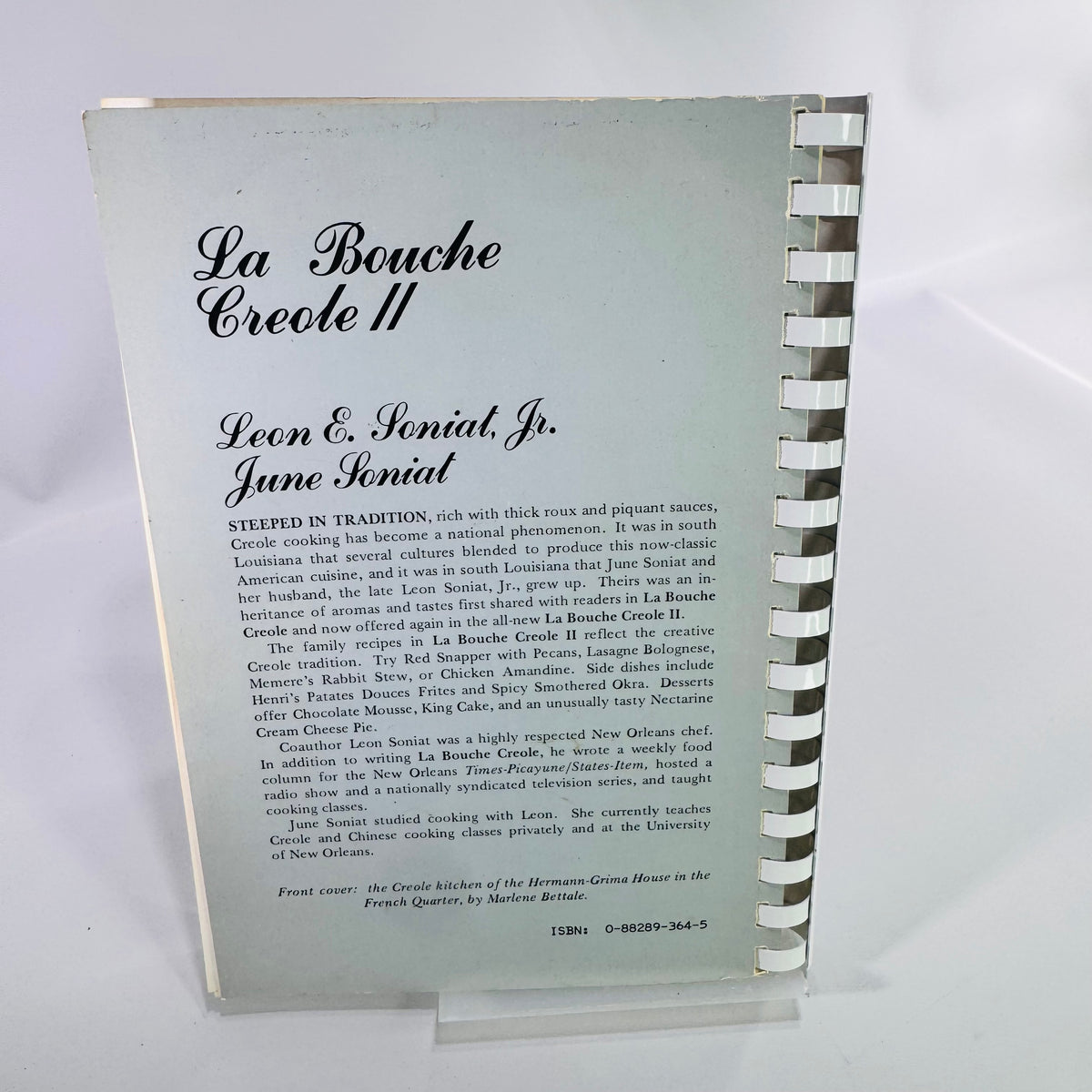 La Bouche Creole II Signed Cookbook 1985 Leon and June Soniat Spiral Bound Louisiana Recipes