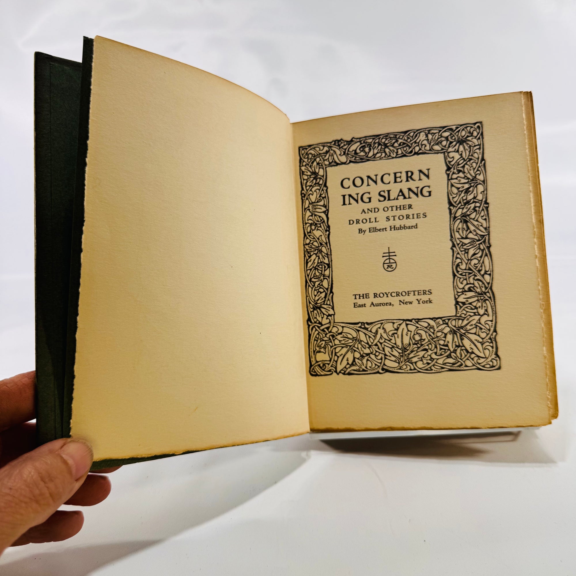 Concerning Slang and Other Droll Stories by Elbert Hubbard – Vintage 1920 Hardcover – The Roycrofters Press