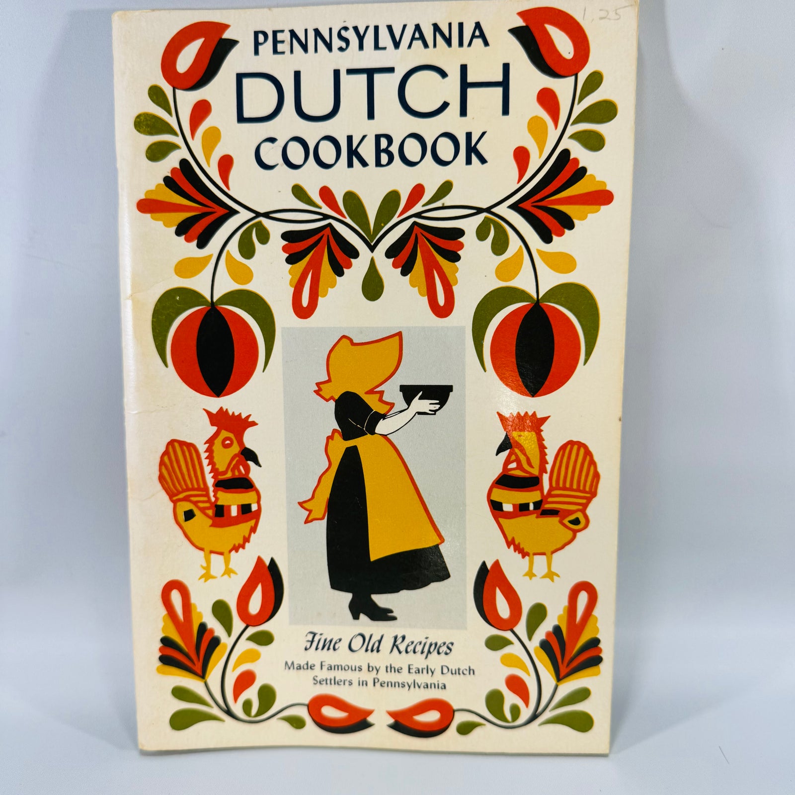 Vintage Folk Art Softcover Cookbook — Pennsylvania Dutch Cookbook 1972 — Claire S. Davidow (Ed.) | Culinary Arts Press, Regional American Cookbook