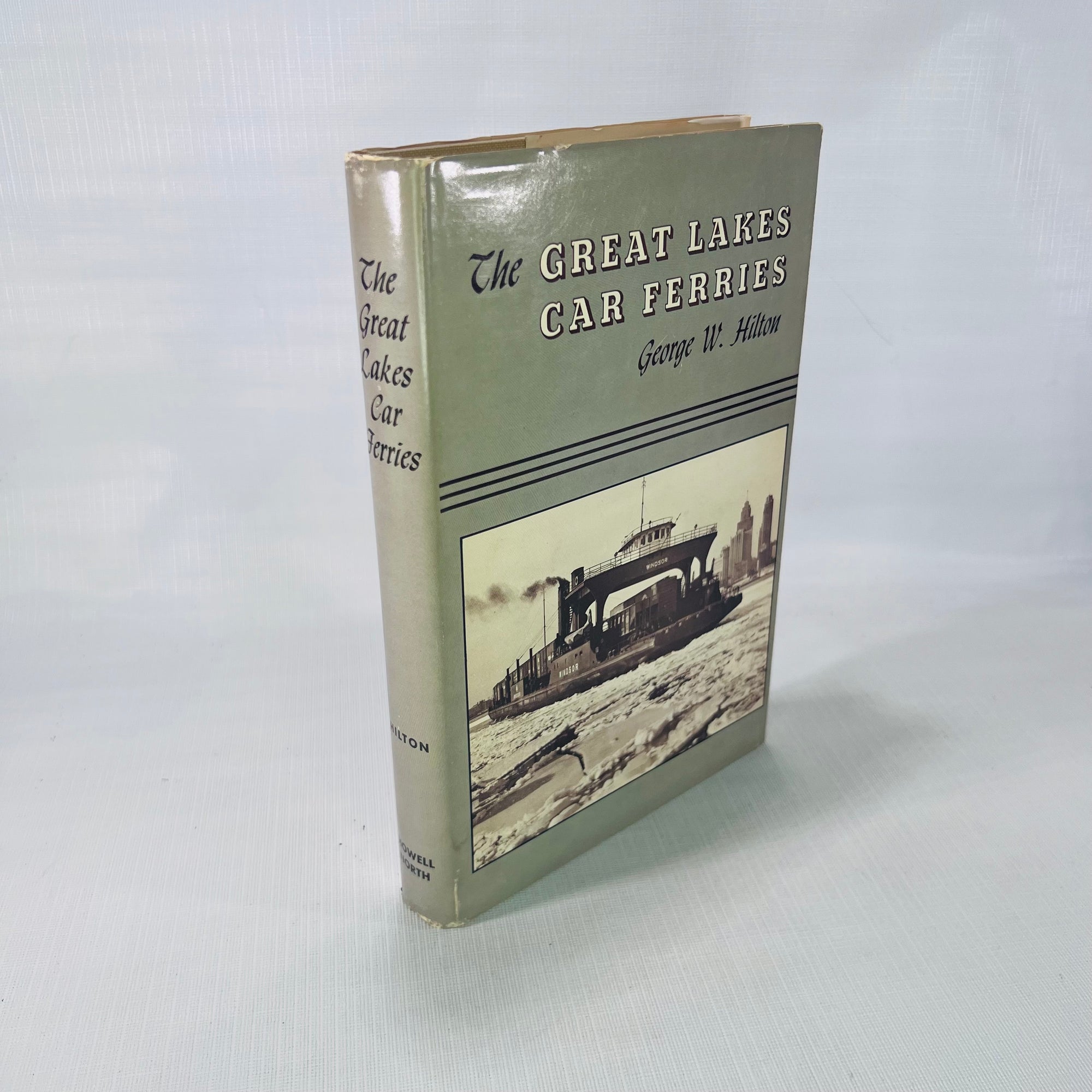 The Great Lake Car Ferries by George W. Hilton 1962 Howell-North