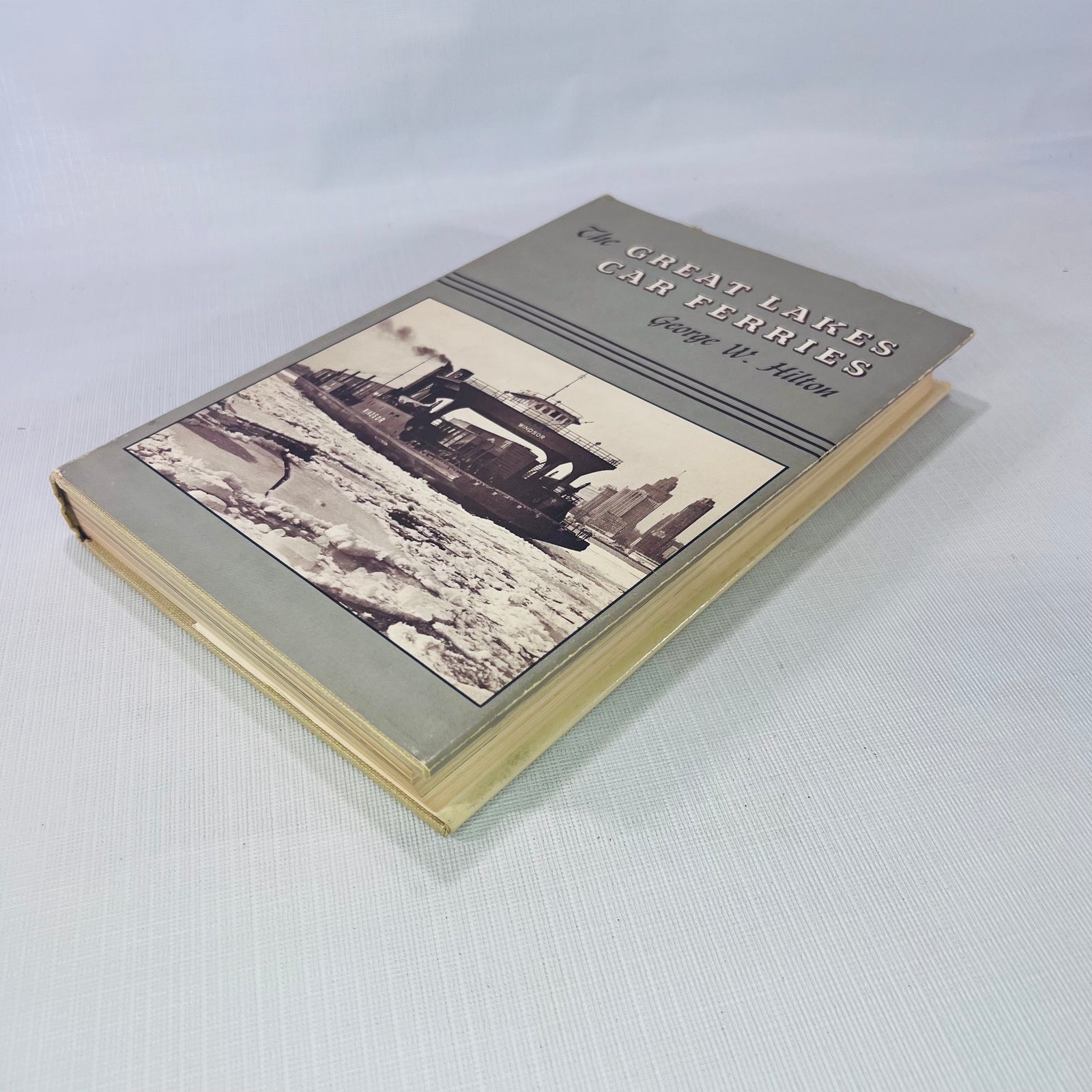 The Great Lake Car Ferries by George W. Hilton 1962 Howell-North