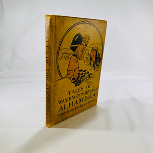 Tales of Washington Irving's Alhambra simplified by Leila H. Cheney illustrations by George Hood  1917 J.B. Lippincott Company