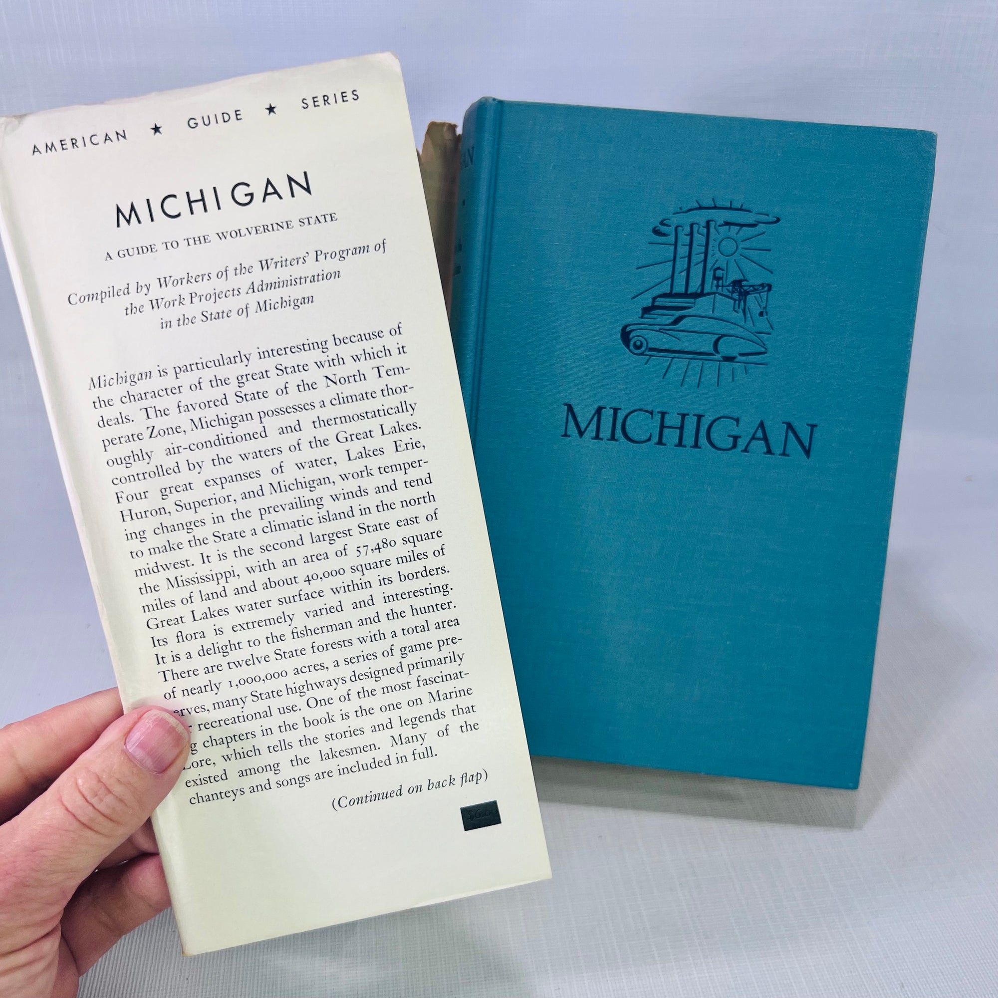 Michigan A Guide to the Wolverine State compiled by workers of the State of Michigan 1964 an American Guide Series Oxford University Press