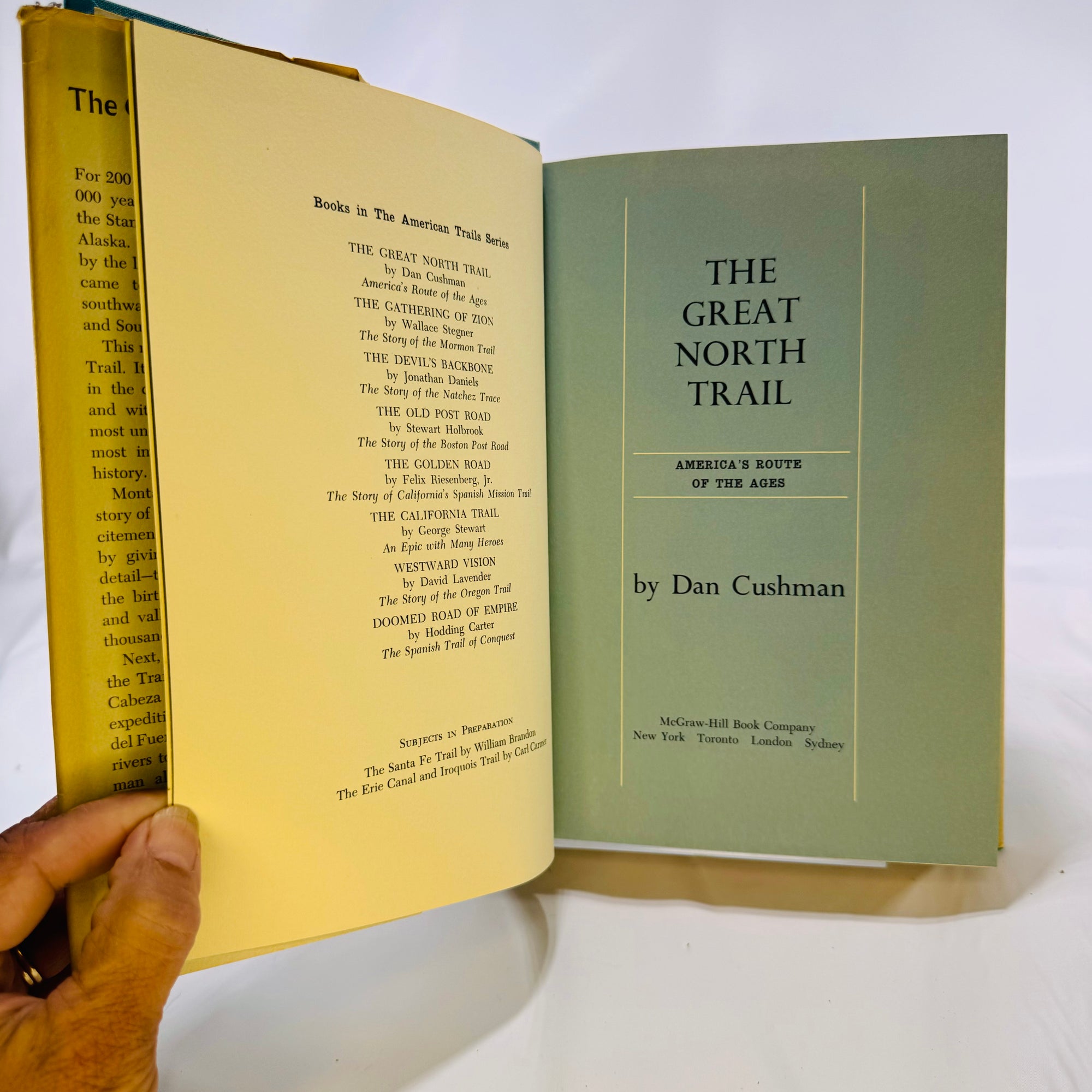 The Great North Trail by Dan Cushman 1966 First Edition McGraw-Hill