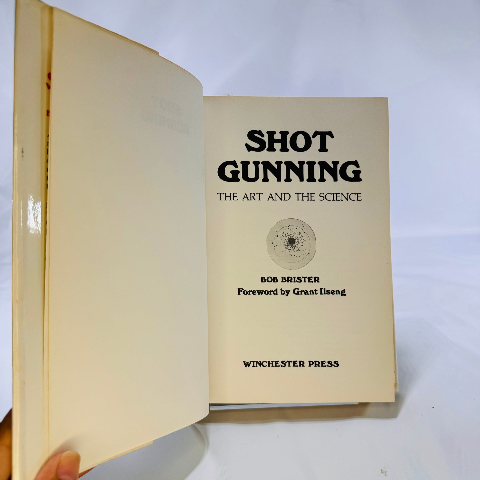 Shotgunning The Art and Science by Bob Brister 1977 First Edition Winchester Press