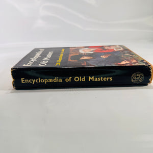 Encyclopaedia of Old Masters by Joachim Fernau (1958) – Vintage Art History Hardcover with Dust Jacket & 230 Color Illustrations