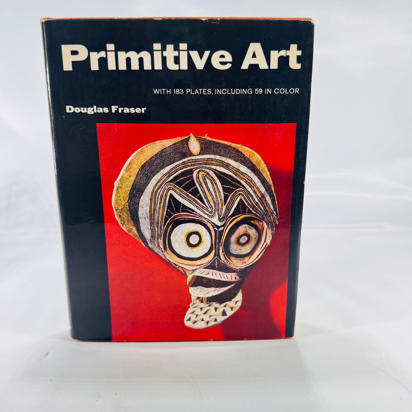 Primitive Art 1962 Douglas Fraser Hardcover Dust Jacket Vintage 183 Plates 59 Color Ethnographic Art Book