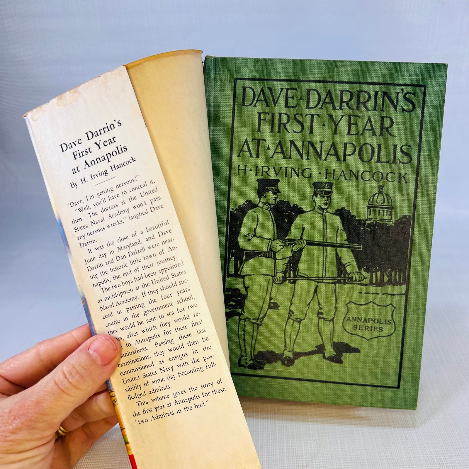 Dave Darrin's First (1910) & Second (1911) Year at Annapolis by H. Irving Hancock The Saalfield Publishing Company
