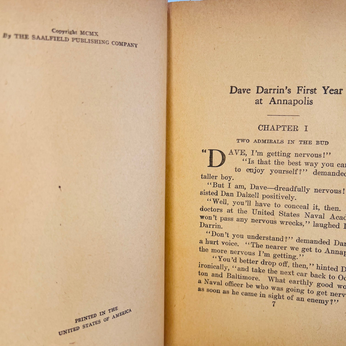 Dave Darrin's First (1910) & Second (1911) Year at Annapolis by H. Irving Hancock The Saalfield Publishing Company