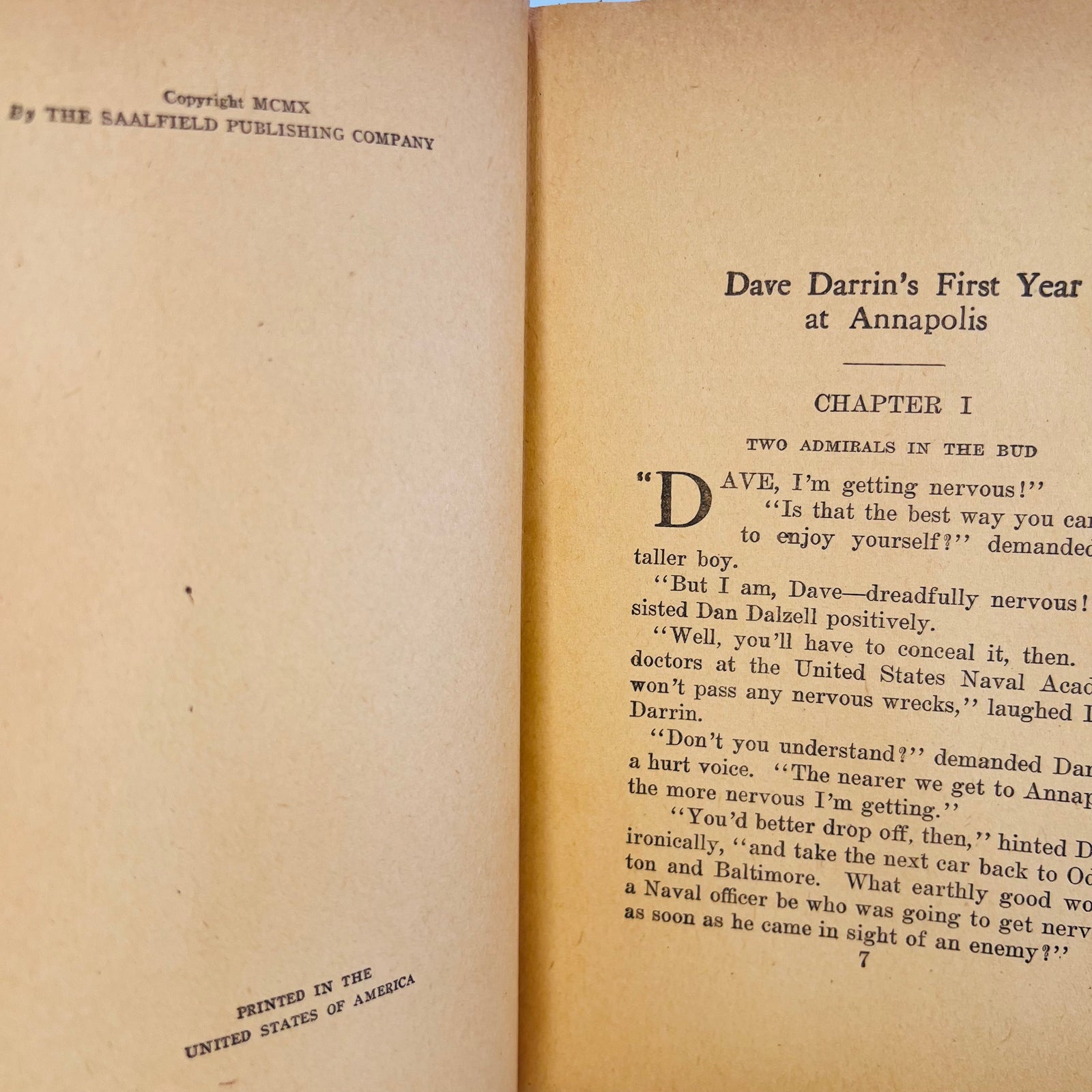 Dave Darrin's First (1910) & Second (1911) Year at Annapolis by H. Irving Hancock The Saalfield Publishing Company