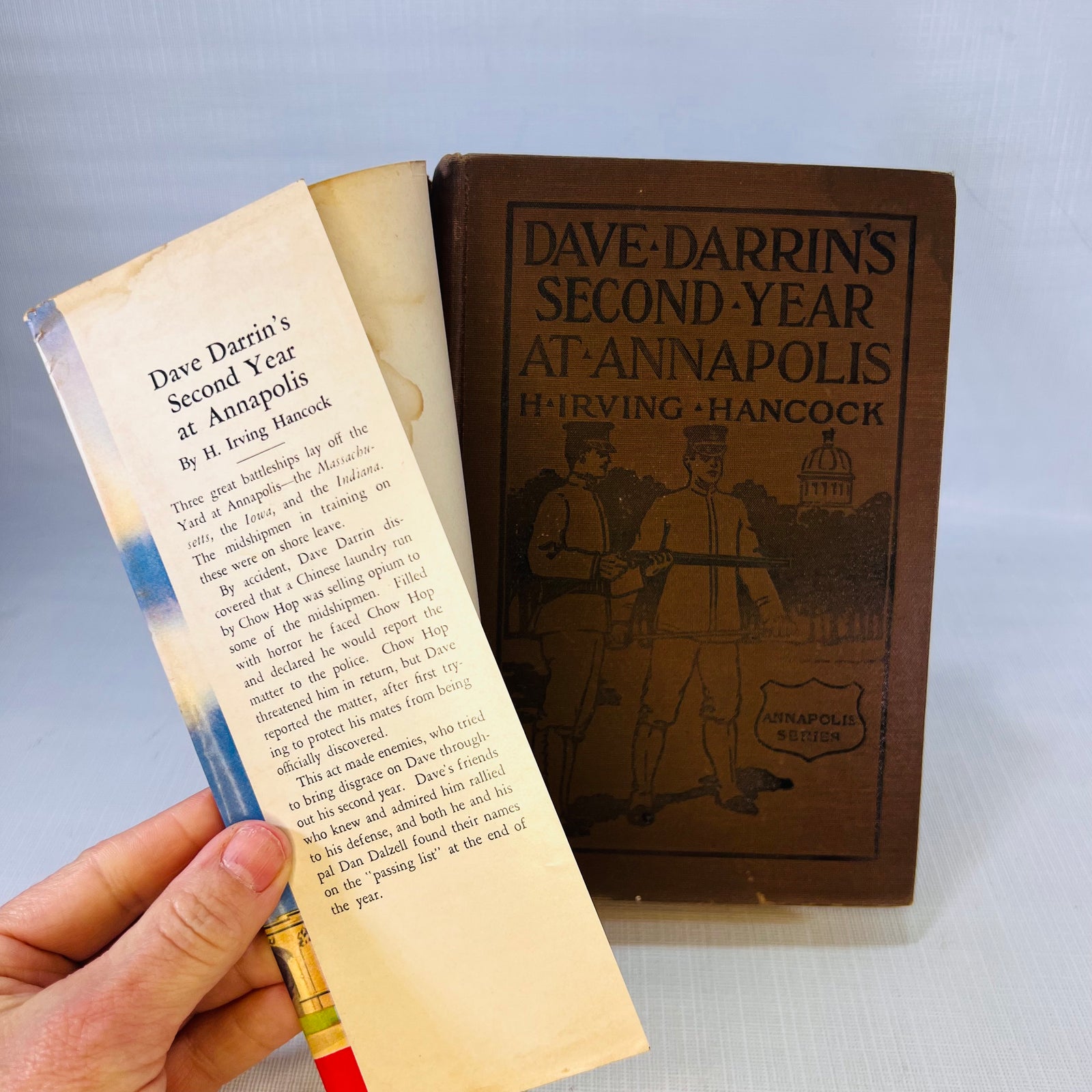 Dave Darrin's First (1910) & Second (1911) Year at Annapolis by H. Irving Hancock The Saalfield Publishing Company