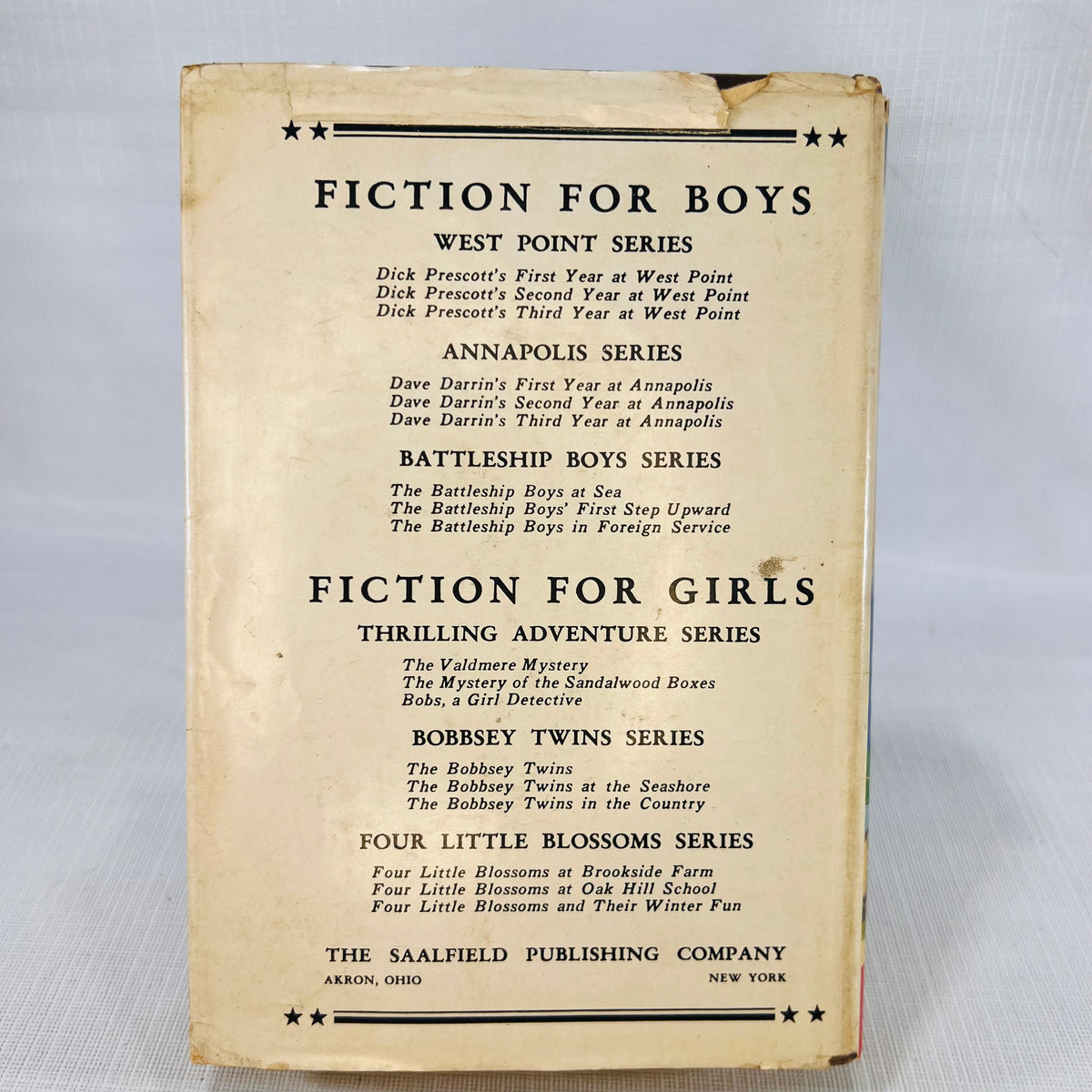 Dave Darrin's First (1910) & Second (1911) Year at Annapolis by H. Irving Hancock The Saalfield Publishing Company