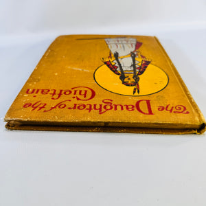 The Daughter of the Chieftain Edward S. Ellis Antique Hardcover McLoughlin Brothers Illustrated circa 1908 to 1910