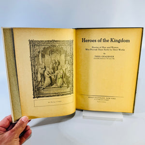 Heroes of the Kingdom by Theo Graebner Vintage Hardcover Lutheran Reformation History Illustrated 64 Pages