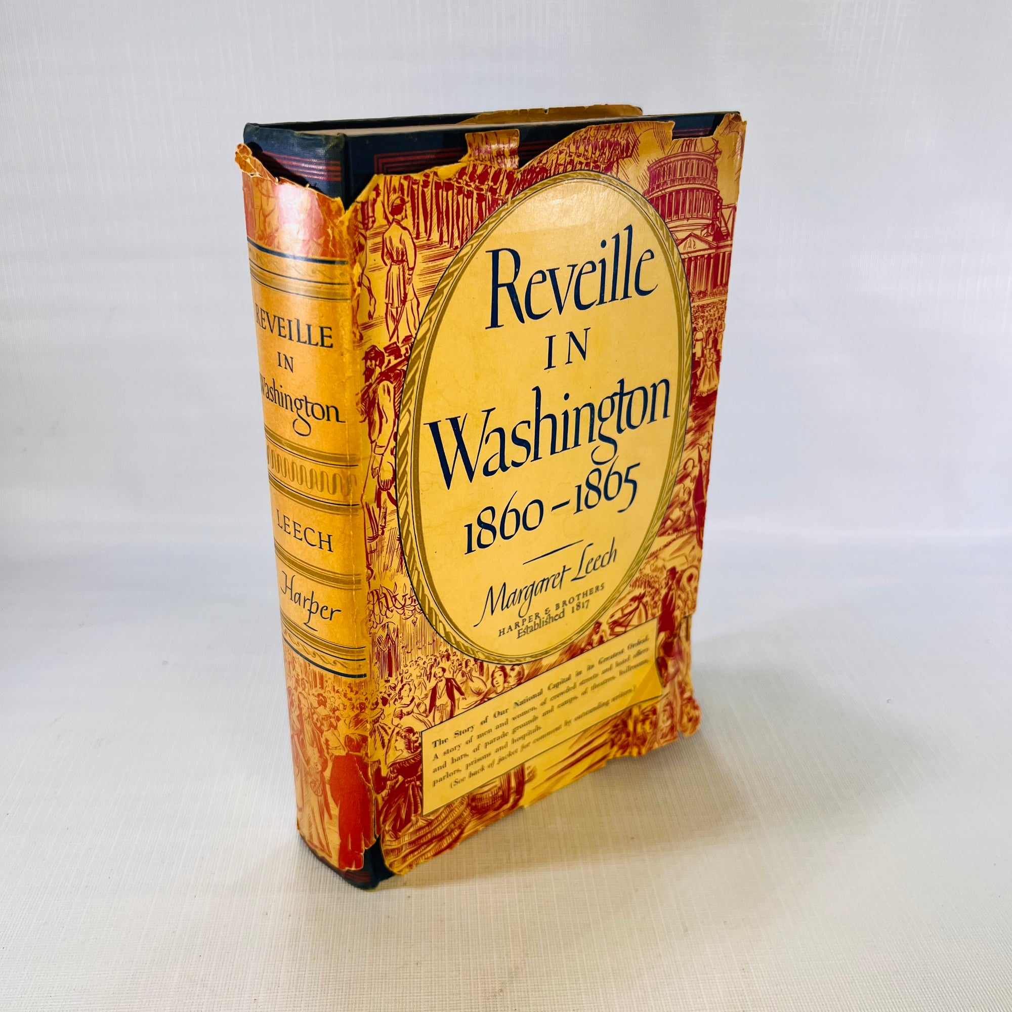 Reveille in Washington 1860-1865 Margaret Leech 1941 Harper & Brothers Publications