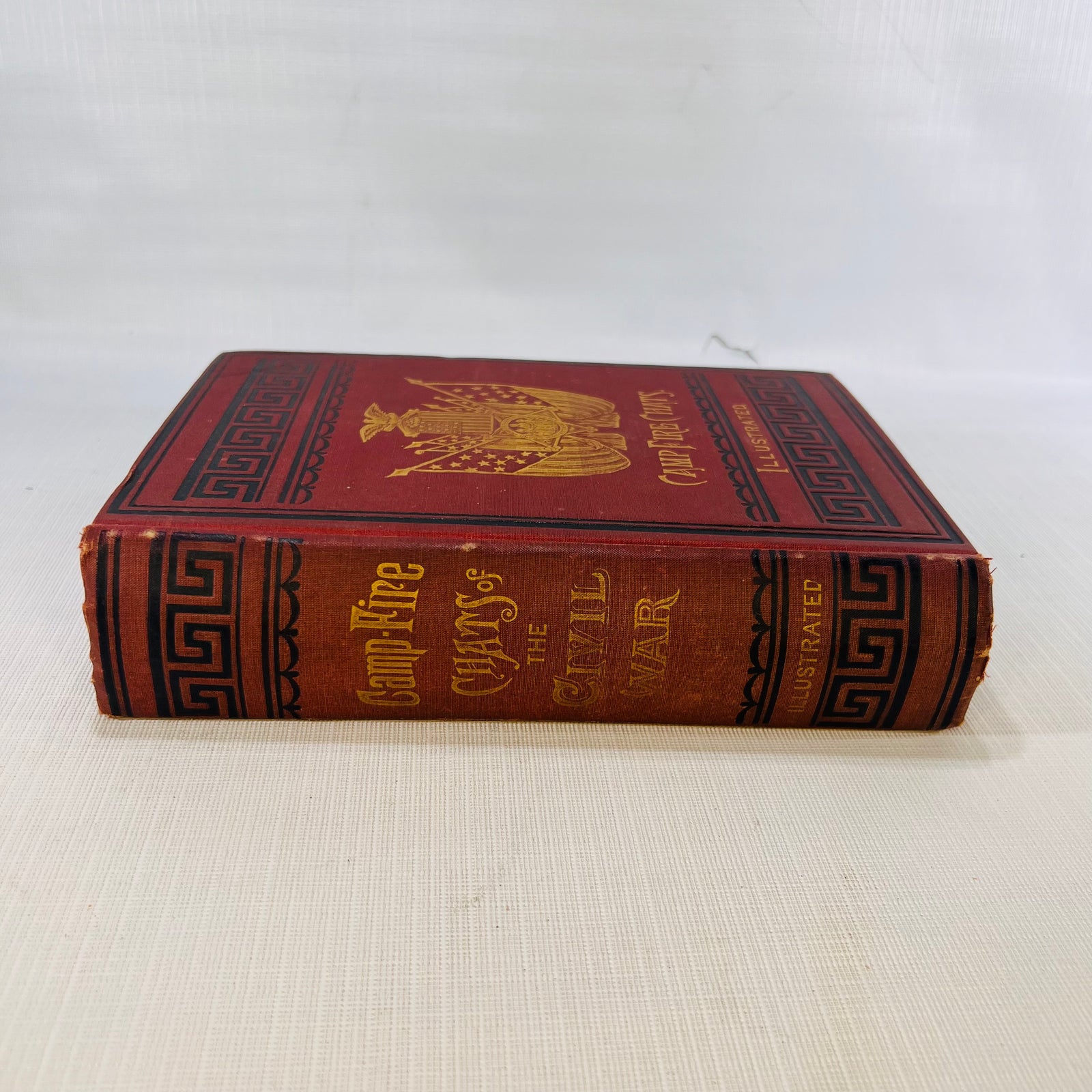 Campfire Chats of the Civil War by Washington Davis 1889 B.B. Russell