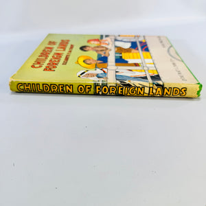 Children of Foreign Lands Elizabeth F. McCrady Vintage Platt & Munk Hardcover Illustrated Book No. 506