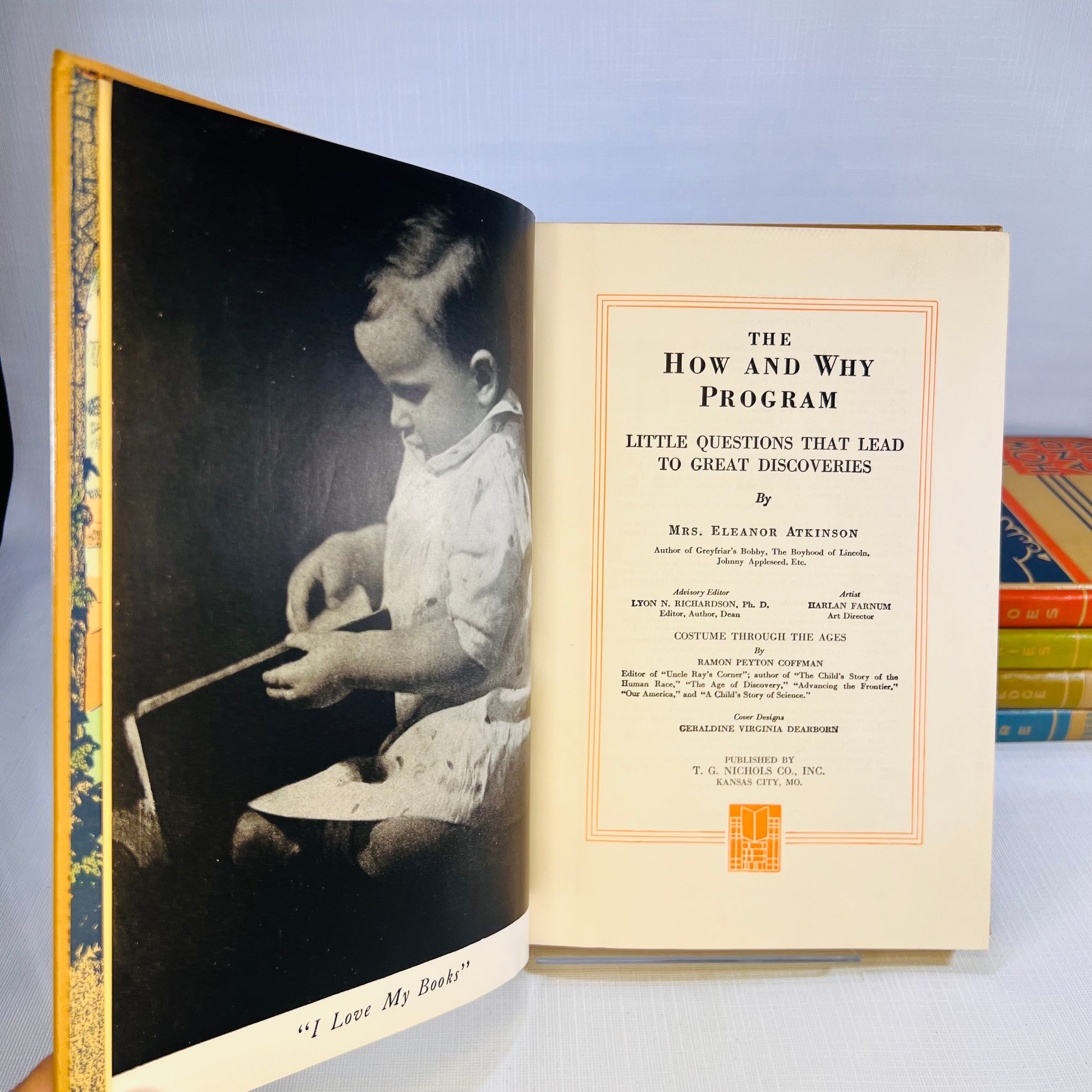 How and Why Program Little Questions That Lead to Great Discoveries by Eleanor Atkinson 1940's  T.G. Nichols Co. Inc. Five Book Set