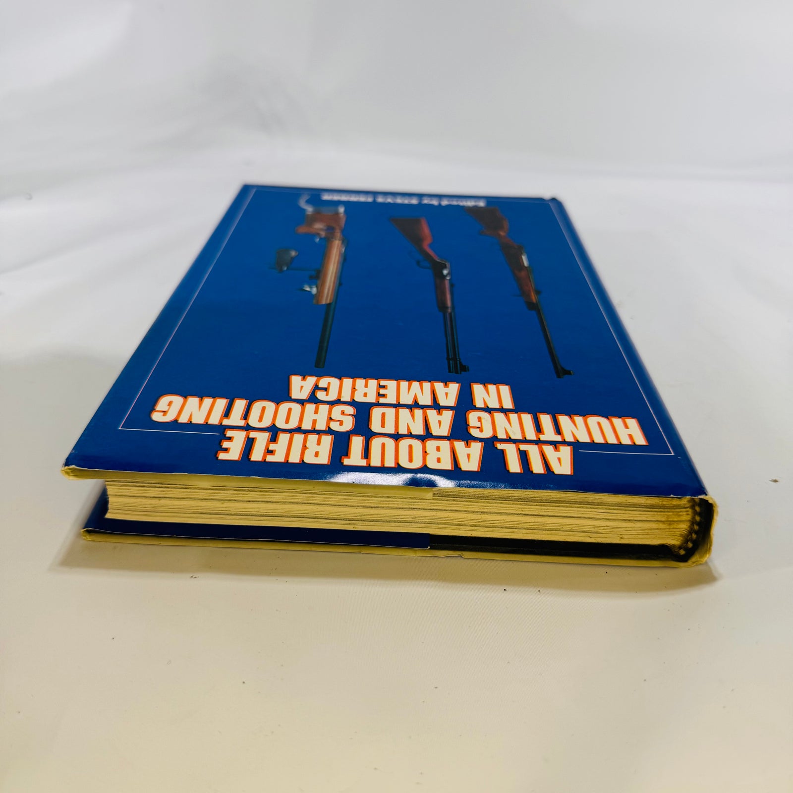 All About Rifle Hunting and Shooting in America edited by Steve Ferber 1976 Winchester Press
