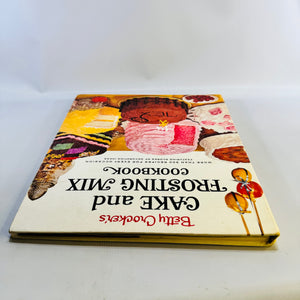 Betty Crocker's Cake and Frosting Mix Cookbook 1966 First Edition First Printing Golden Press Vintage Hardcover