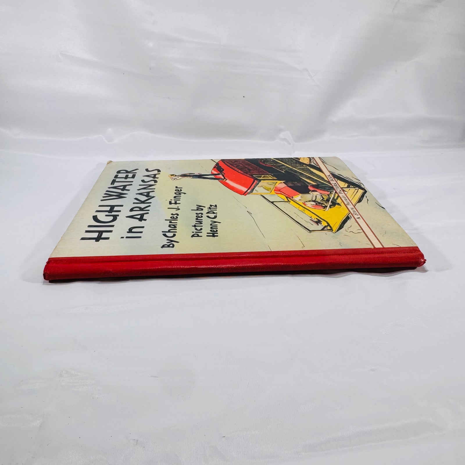 High Water in Arkansas Vintage 1938 Story Parade Picture Book by Charles J. Finger – Illustrated by Henry C. Pitz – Southern Flood Adventure