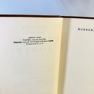 Robbers' Roost by Zane Grey Vintage Grosset & Dunlap Hardcover with Dust Jacket Western Novel